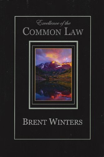 Excellence of the Common Law