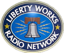 Liberty Works Radio Network